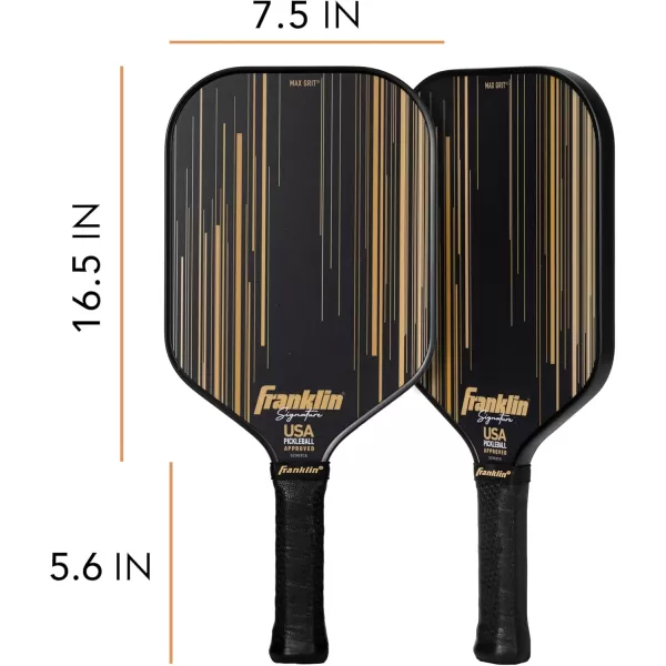 Franklin Sports Pro Pickleball Paddles  Signature Series Pro Pickleball Paddle with MaxGrit Surface  USA Pickleball USAPA Approved Tournament Pickleball Paddles  13mm  16mm Polypropylene CoresBlackGold