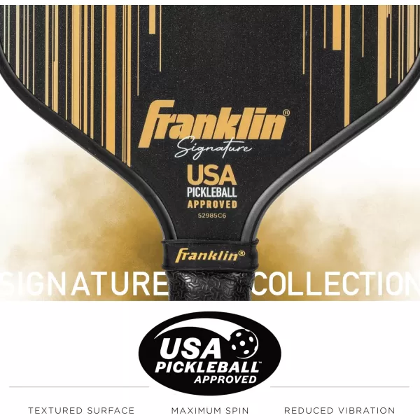 Franklin Sports Pro Pickleball Paddles  Signature Series Pro Pickleball Paddle with MaxGrit Surface  USA Pickleball USAPA Approved Tournament Pickleball Paddles  13mm  16mm Polypropylene CoresBlackGold