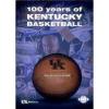 image100 Years of Kentucky Basketball