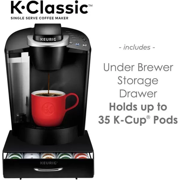 Keurig KClassic Coffee Maker Single Serve KCup Pod Coffee Brewer Black and Under Brewer Storage Drawer Holds up to 36 Keurig KCup Pods BlackKeurig KClassic Coffee Maker Single Serve KCup Pod Coffee Brewer Black and Under Brewer Storage Drawer Holds up to 36 Keurig KCup Pods Black